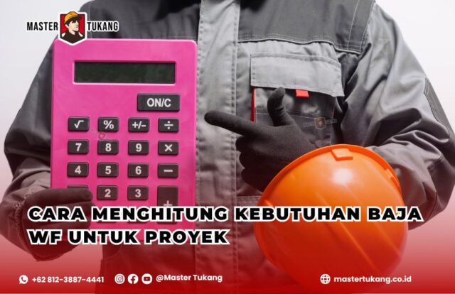 Bagaimana cara menghitung jumlah baja? Berapa panjang baja wf per batang? Berapa harga baja wf per kg? Bagaimana cara menghitung baja yang dibutuhkan untuk kolom?