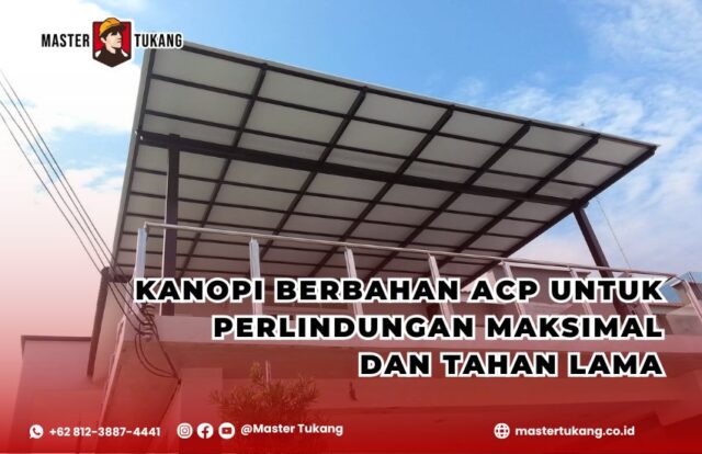 kanopi ACP, pemasangan kanopi ACP