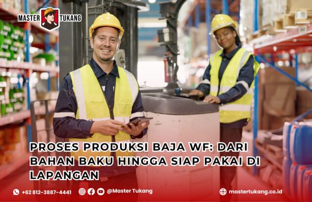 Produksi Baja WF,PerbaikanBajaWF, AhliPerbaikanStrukturBaja, BajaWFBerstandarSNI, KonstruksiAmanBerkualitas, PerawatanStrukturTahanLama, PerbaikanPresisiBajaWF, SafetyFirstPerbaikanBaja, SolusiCepatKerusakanBaja, SolusiKerusakanStrukturBaja, TeknisiBajaBersertifikat