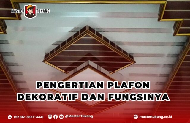 plafon drop ceiling, apa itu plafon dekoratif, plafon dekoratif