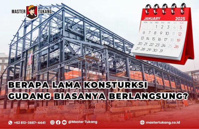 Bangun gudang dengan efisien bersama jasa kontraktor gudang profesional Master Tukang