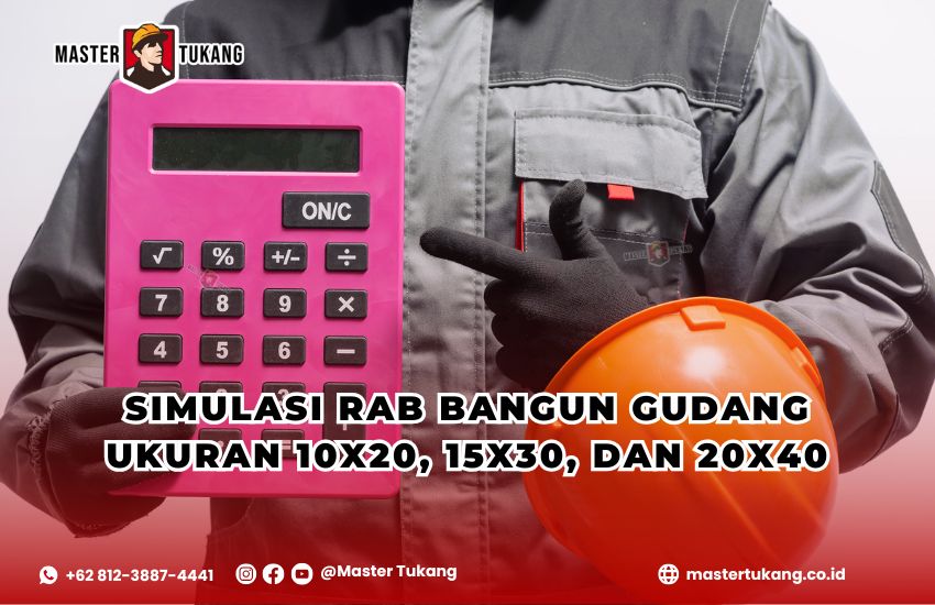 Simak simulasi RAB bangun gudang ini untuk mengetahui rincian biaya konstruksi gudang