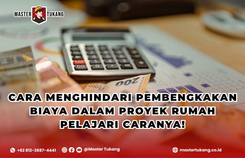 Pelajari trik dibawah ini agar anggaran anda tidak keluar dari perencanaan