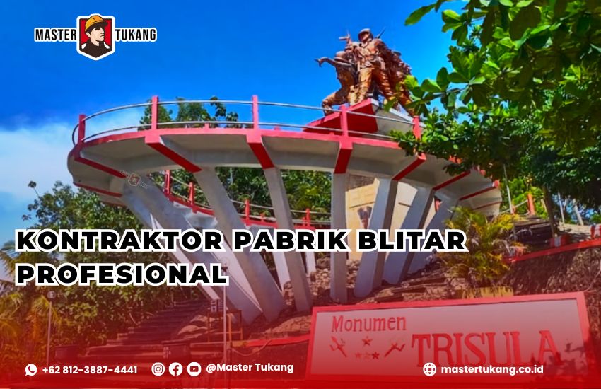 Kontraktor Pabrik Blitar - Master Tukang ahlinya bangun pabrik baru dan renovasi