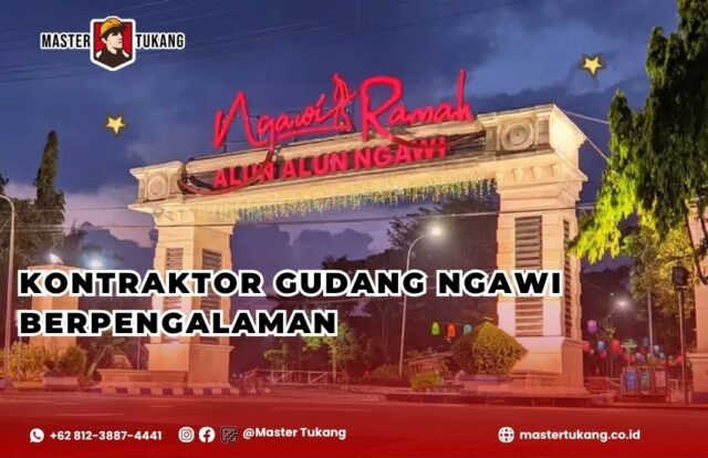 Bangun gudang kamu di Ngawi bersama jasa kontraktor gudang berpengalaman master tukang