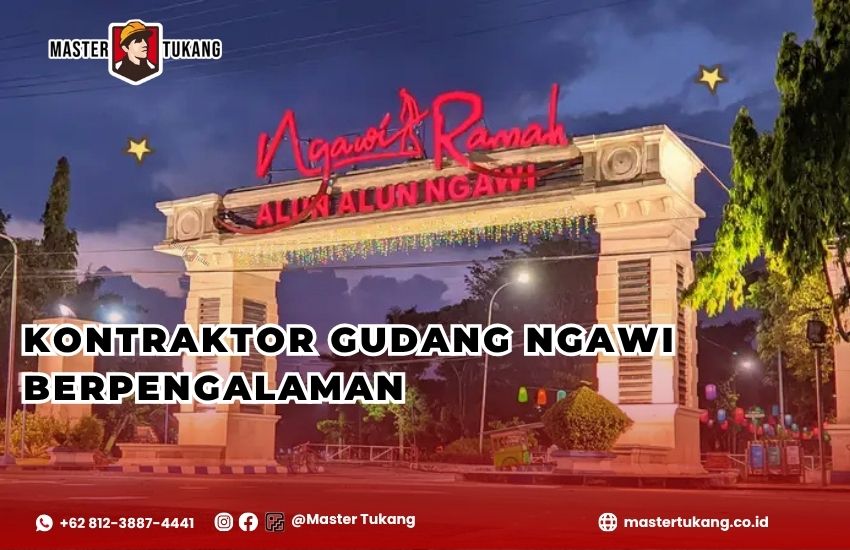 Bangun gudang kamu di Ngawi bersama jasa kontraktor gudang berpengalaman master tukang