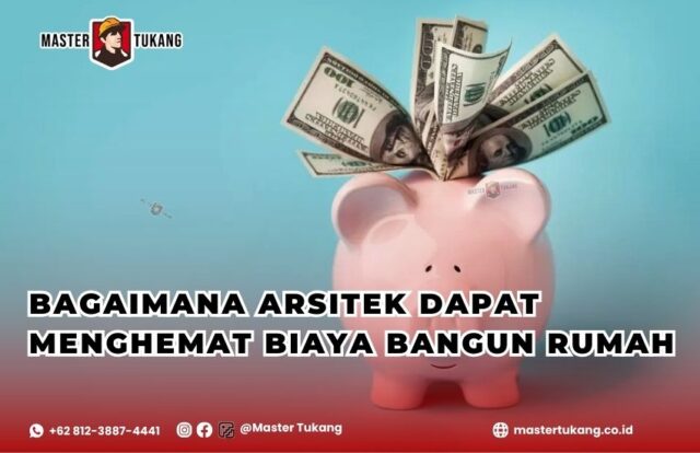 Hemat bangun rumah bersaka arsitek profesional