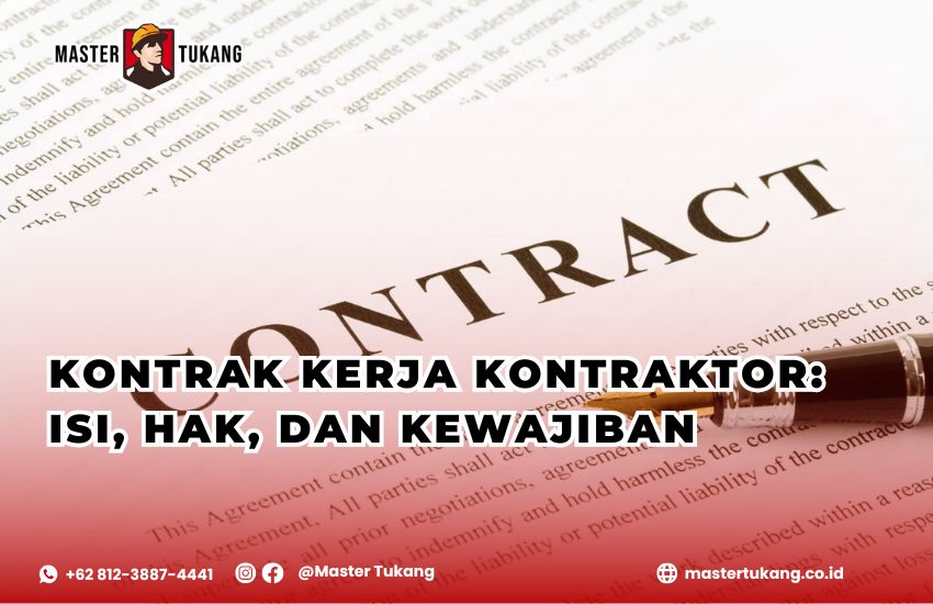 Hak kontraktor, kewajiban kontraktor, kontrak kerja kontraktor