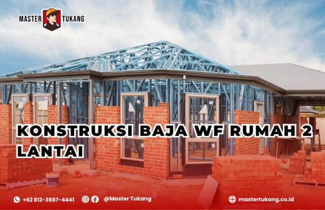 Rumah rangka besi, bangun rumah 2 lantai