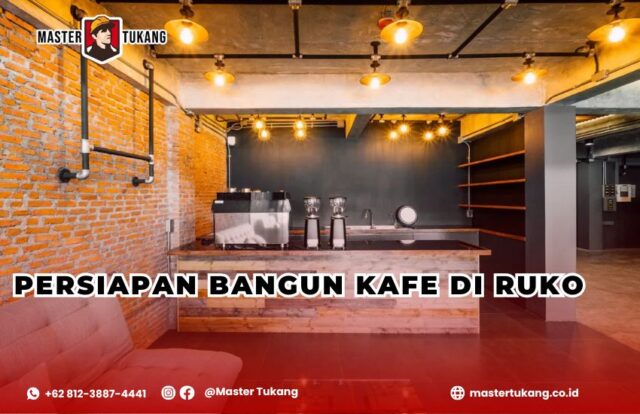 Kafe ruko, persiapan bangun kafe ruko