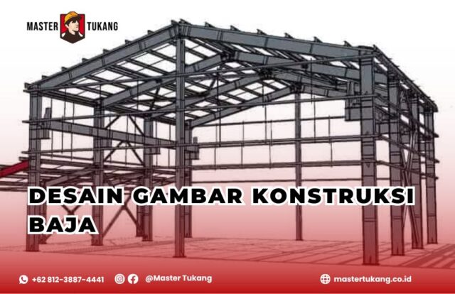 arsitek konstruksi baja, bangun gudang konstruksi baja