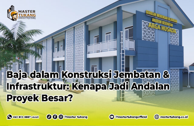 Jenis baja yang digunakan untuk jembatan? Untuk apa baja digunakan dalam infrastruktur?