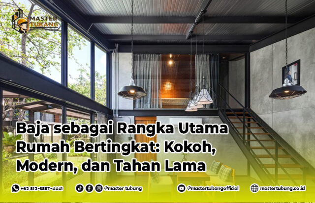 Apakah rangka baja cocok untuk rumah? Lebih kuat beton atau baja? Rumah rangka baja WF, Struktur baja rumah 2 lantai
