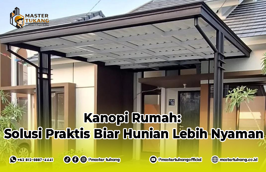 kanopi baja ringan, kanopi rumah, atap kanopi, kanopi minimalis