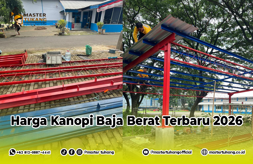 Harga kanopi baja berat 2026, kontraktor baja berat